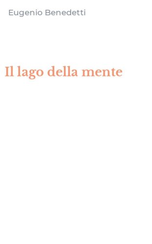 Il lago della mente