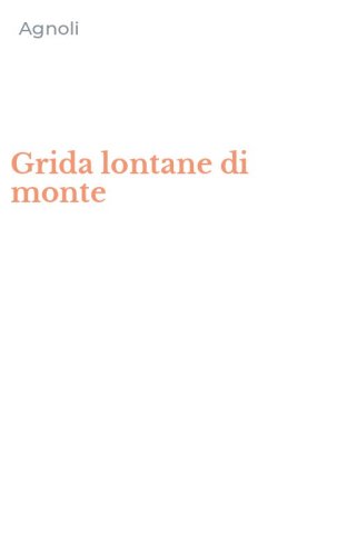 Grida lontane di monte