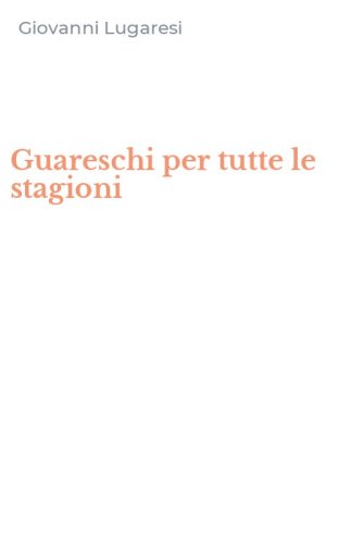 Guareschi per tutte le stagioni