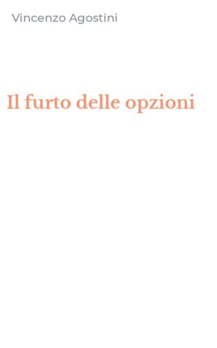 Il furto delle opzioni