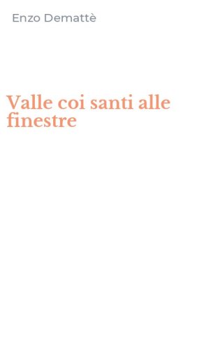 Valle coi santi alle finestre