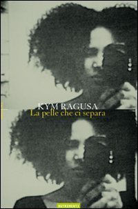 La pelle che ci separa