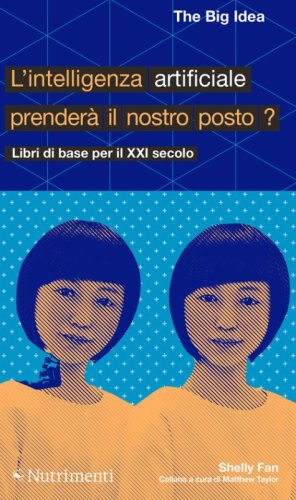L'intelligenza artificiale prender&agrave; il nostro posto?