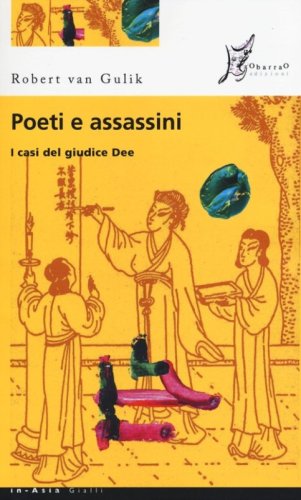 Poeti e assassini. I casi del giudice Dee