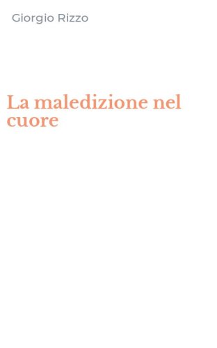 La maledizione nel cuore