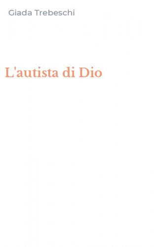 L'autista di Dio