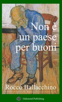 Non &egrave; un paese per buoni