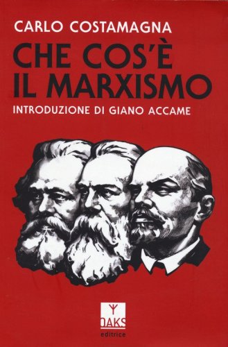 Che cos'&egrave; il marxismo