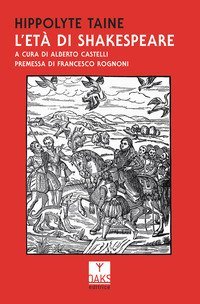 L'et&agrave; di Shakespeare