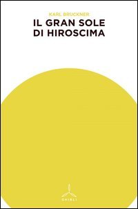 Il gran sole di Hiroshima