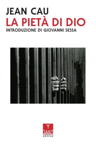 La piet&agrave;&nbsp;di Dio
