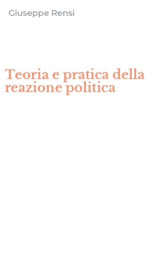 Teoria e pratica della reazione politica