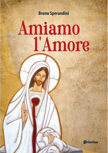 Amiamo l'amore