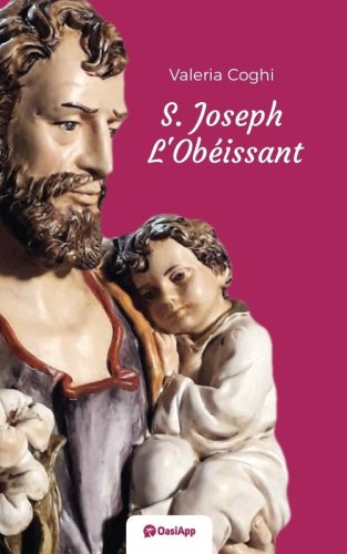 St. Joseph l'ob&eacute;issant