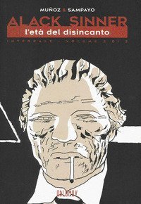 L'et&agrave; dell'innocenza. Alack Sinner
