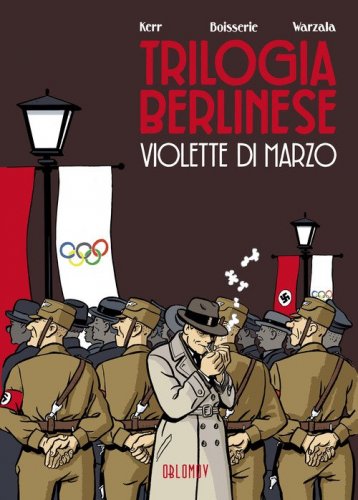 Violette di marzo. Trilogia berlinese