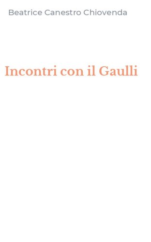 Incontri con il Gaulli