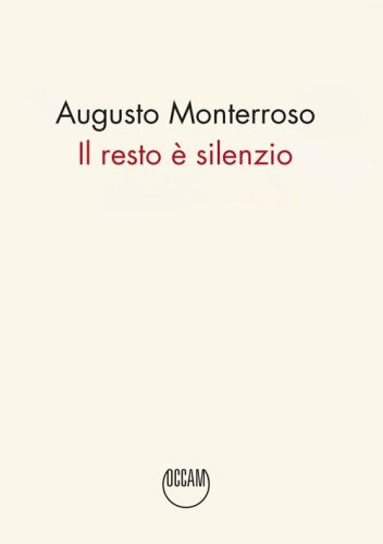Il resto &egrave; silenzio