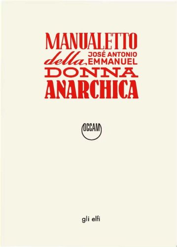 Manualetto della donna anarchica