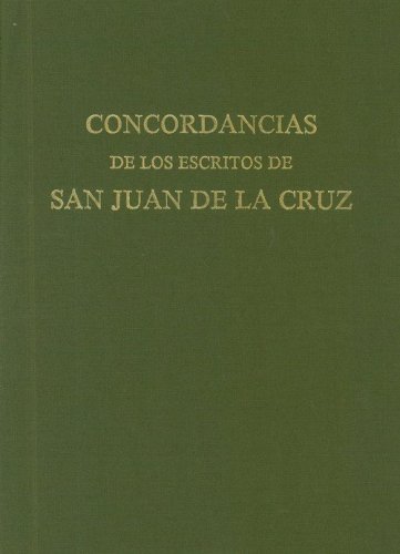Concordancias de los escritos de san Juan de la Cruz