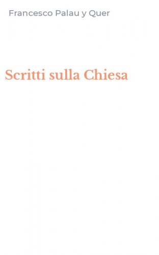 Scritti sulla Chiesa