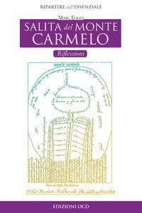Salita del Monte Carmelo. Riflessioni