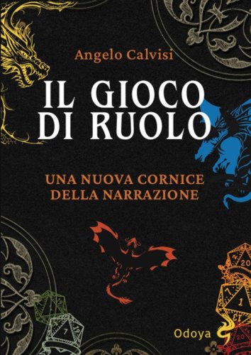 Il gioco di ruolo. Una nuova cornice della narrazione