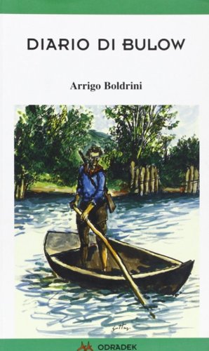 Diario di Bulow. Pagine di lotta partigiana 1943-1945