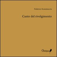 Canto del rivolgimento (1995-2015)