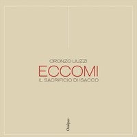 ECCOMI. Il sacrificio di Isacco