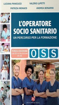 L'operatore socio-sanitario. Un percorso per la formazione