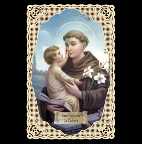 SANT'ANTONIO DA PADOVA - Patrono dei poveri, degli oppressi e dei bambini malati