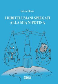 I diritti umani spiegati alla mia nipotina