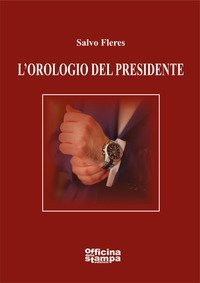 L'orologio del presidente