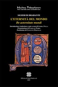 L'eternit&agrave; del mondo-De aeternitate mundi