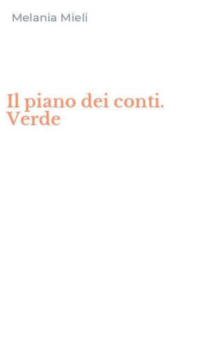 Il piano dei conti. Verde