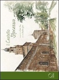 Il castello sforzesco