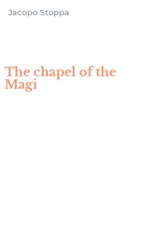 The chapel of the Magi