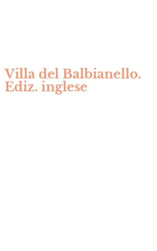 Villa del Balbianello. Ediz. inglese
