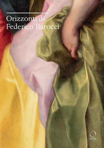 Orizzonti di Federico Barocci
