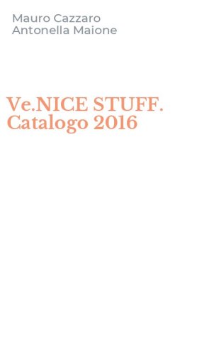 Ve.NICE STUFF. Catalogo 2016