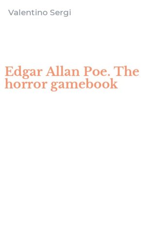 Edgar Allan Poe. The horror gamebook
