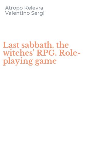 Last sabbath. the witches' RPG. Role-playing game