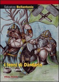 I leoni di D&agrave;rdarin