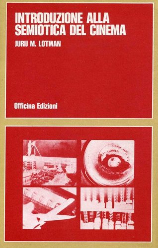 Introduzione alla semiotica del cinema