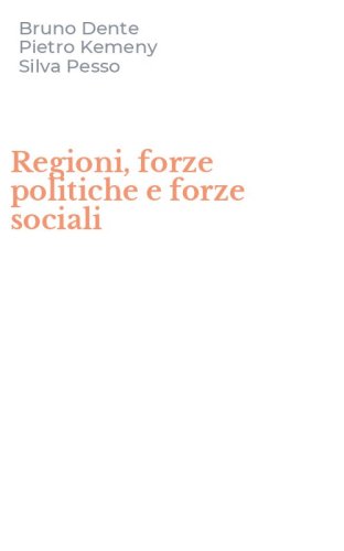 Regioni, forze politiche e forze sociali