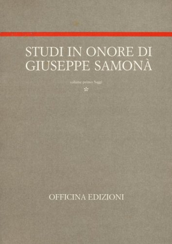 Studi in onore di Giuseppe Samon&agrave;