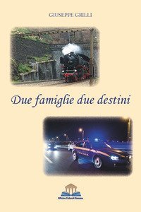 Due famiglie due destini