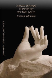 When poetry whispers to the soul. Il sospiro dell'anima