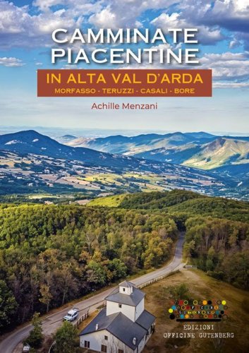 Camminate piacentine in Alta val d'Arda